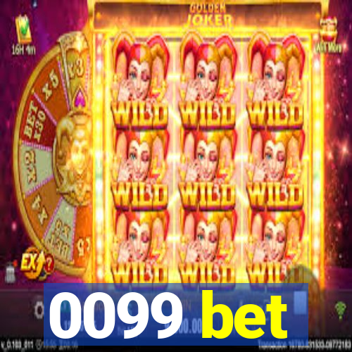 0099 bet